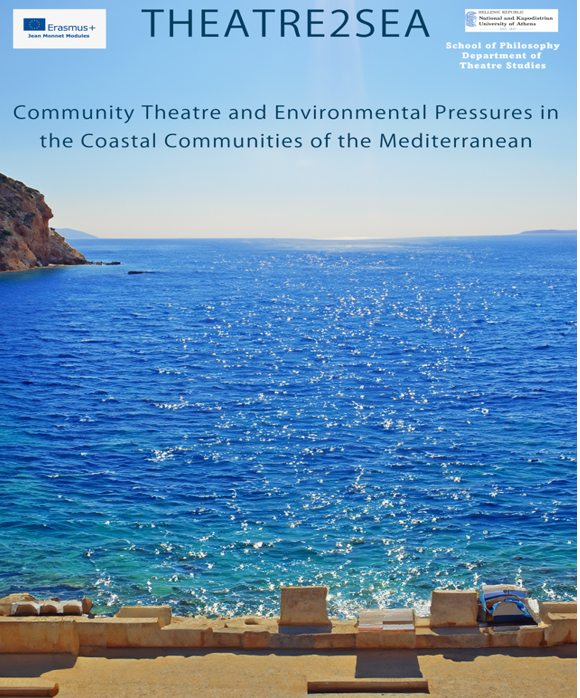 THEATRE2SEA  Community Theatre and Environmental Pressures in the Coastal Communities of the Mediterranean